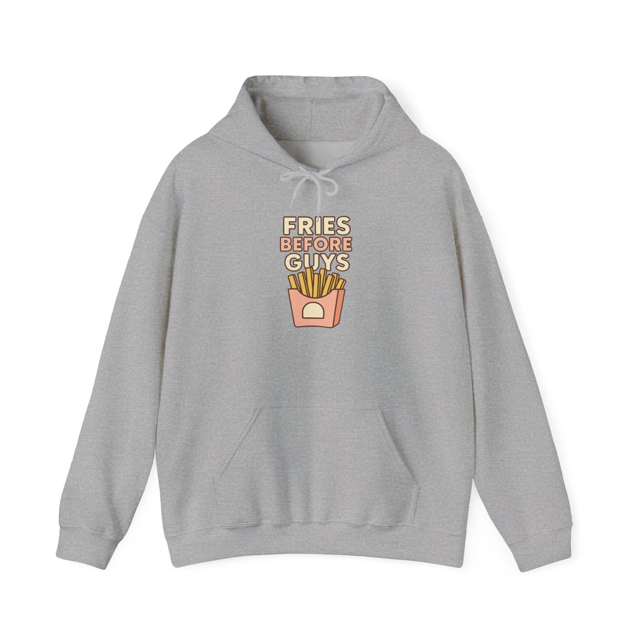 Fries Before Guys Hoodie