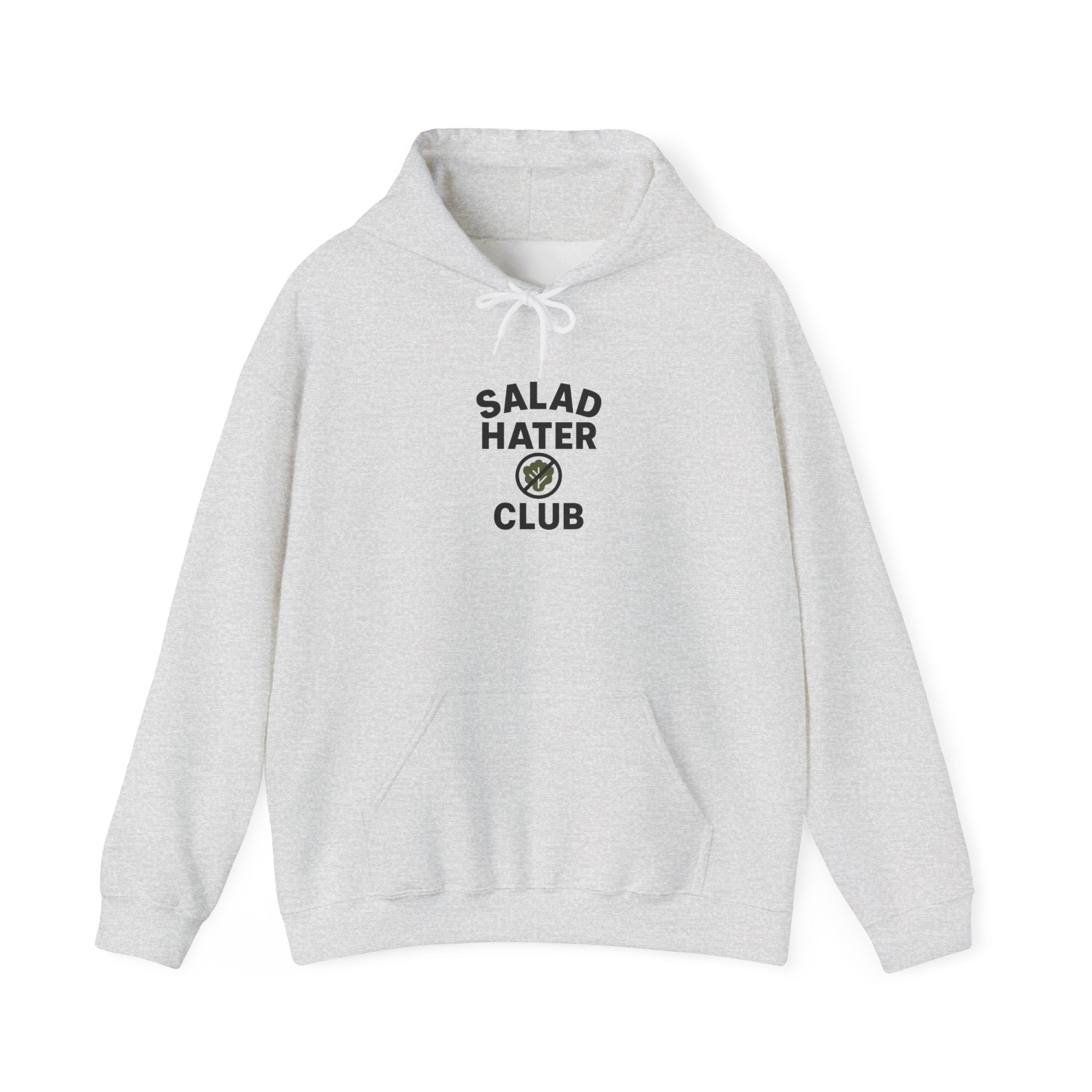 Salad Hater Club Hoodie